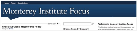 Monterey Institute Focus Blog Project